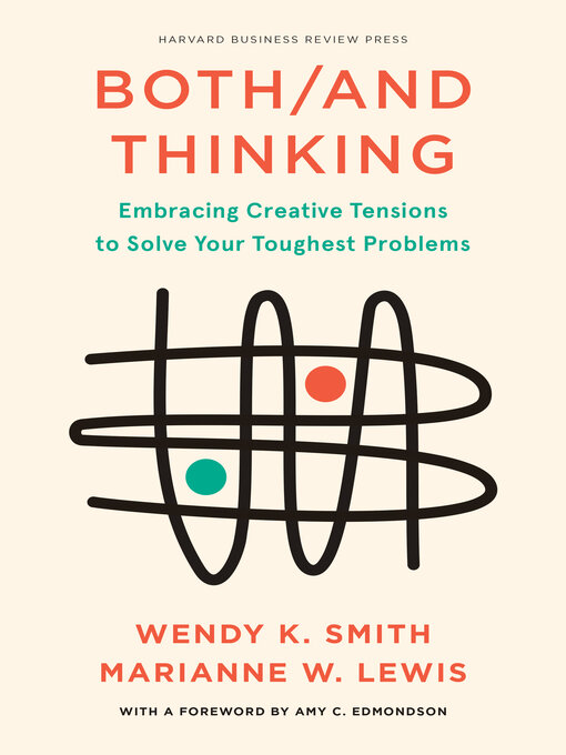Title details for Both/And Thinking by Wendy Smith - Wait list